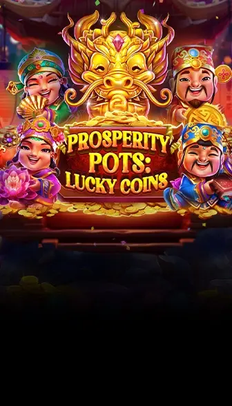 Prosperity POTS: Lucly Coins latest game